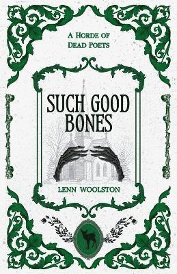 Such Good Bones