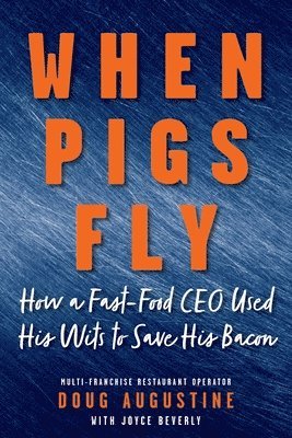 bokomslag When Pigs Fly