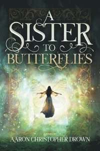 bokomslag Sister to Butterflies