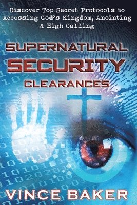 Vince Baker - Supernatural Security Clearances, Häftad