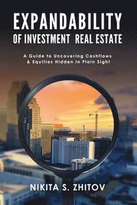 bokomslag Expandability of Investment Real Estate