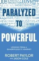 bokomslag Paralyzed to Powerful
