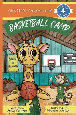Anita Vermeer - Giraffe's Adventures Basketball Camp, Häftad