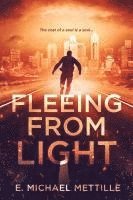Fleeing from Light 1