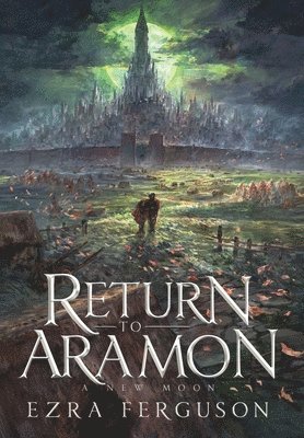 bokomslag Return to Aramon - A New Moon