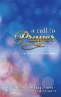bokomslag A Call To Prayer: a 31-day Prayer Devotional