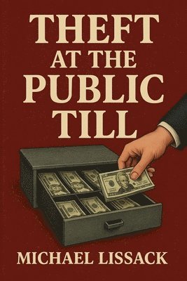 bokomslag Theft at the Public Till