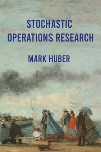 bokomslag Stochastic Operations Research