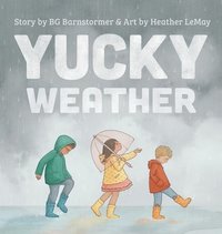 bokomslag Yucky Weather