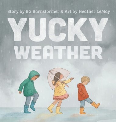 bokomslag Yucky Weather