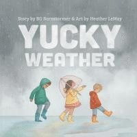 bokomslag Yucky Weather