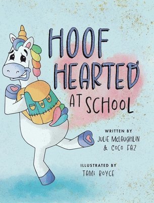 bokomslag Hoof Hearted at School