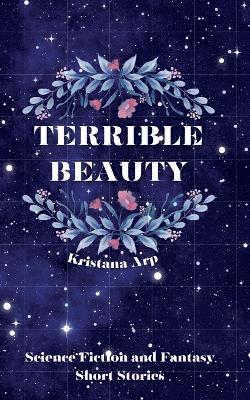 Terrible Beauty 1