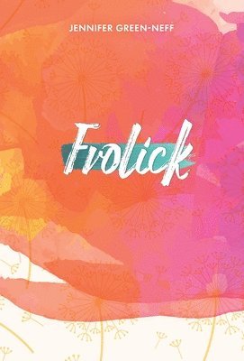 bokomslag Frolick