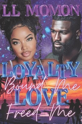 Loyalty Bound Me, Love Freed Me