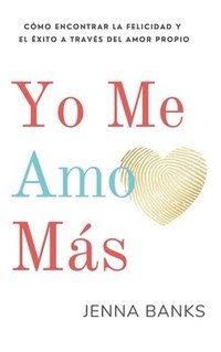 bokomslag Yo Me Amo Más