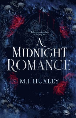 M J Huxley, M. J. Huxley, M.J. Huxley - Midnight Romance, Häftad