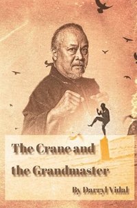 bokomslag Crane and the Grandmaster