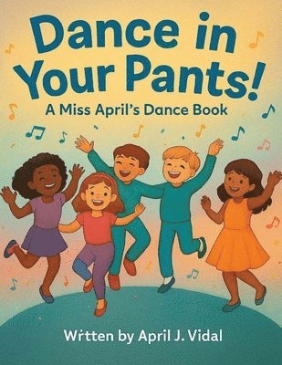 Dance in Your Pants!