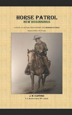 bokomslag Horse Patrol - New Beginnings