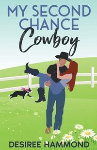 bokomslag My Second Chance Cowboy