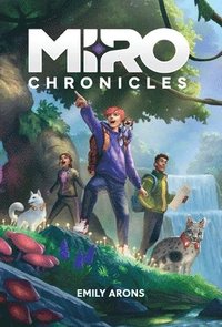 bokomslag Miro Chronicles