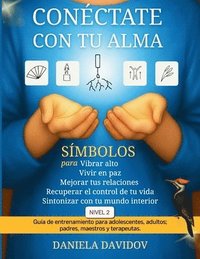 bokomslag Conectate con tu alma. Nivel 2