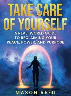 bokomslag Take Care of Yourself