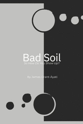 bokomslag Bad Soil