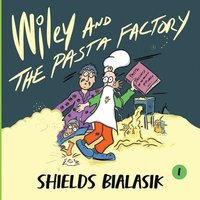 bokomslag Wiley and the Pasta Factory