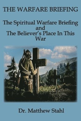 Matthew C Stahl, Matthew C. Stahl - Warfare Briefing, Häftad