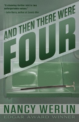 Nancy Werlin - And Then There Were Four, Häftad