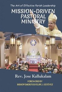 bokomslag Mission-Driven Pastoral Ministry