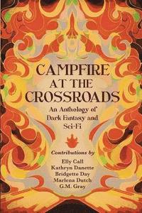 bokomslag Campfire at the Crossroads