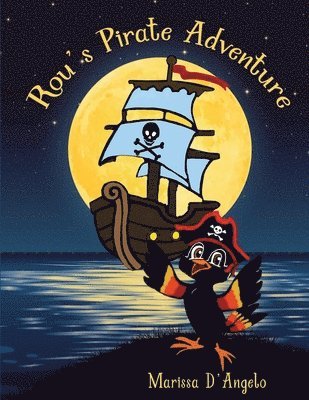 bokomslag Rou's Pirate Adventure