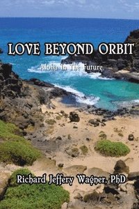 bokomslag Love Beyond Orbit