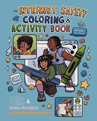 bokomslag The Internet Safety Coloring & Activity Book With Olivia and Friends