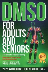 bokomslag DMSO For Adults and Seniors
