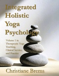 bokomslag Integrated Holistic Yoga Psychology