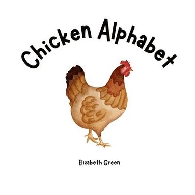 bokomslag Chicken Alphabet