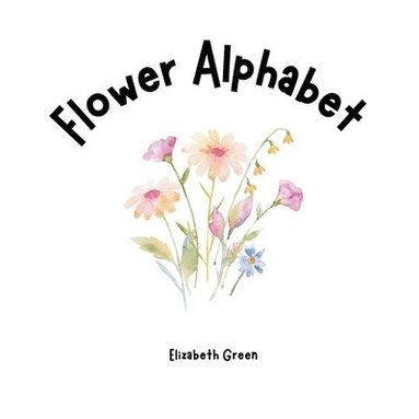 bokomslag Flower Alphabet