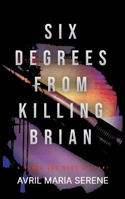 Six Degrees from Killing Brian 1