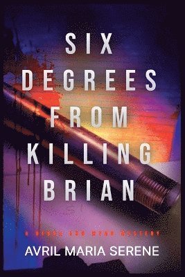 Six Degrees From Killing Brian 1