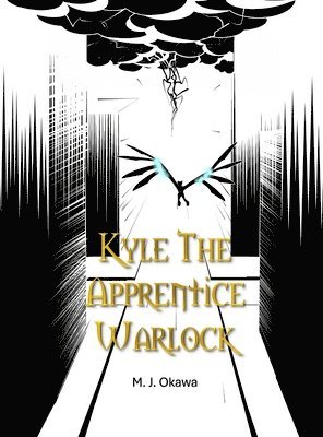 bokomslag Okawa, M: Kyle the Apprentice Warlock