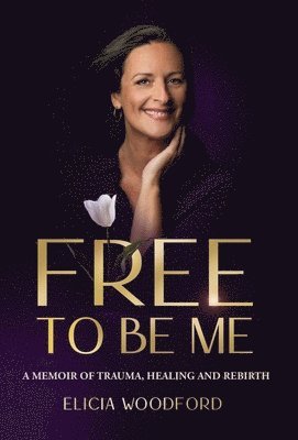 bokomslag Free To Be Me