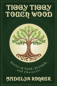 bokomslag Tiggy Tiggy Touch Wood