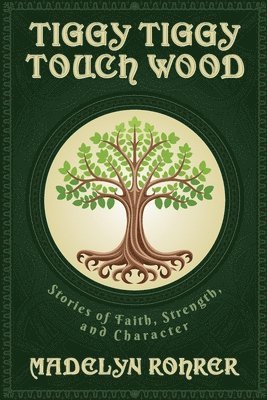 bokomslag Tiggy Tiggy Touch Wood