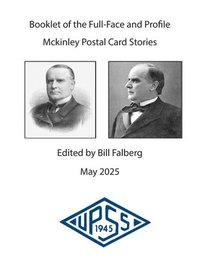 bokomslag Booklet of the Full-Face and Profile McKinley Postal Card Stories