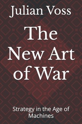 Julian Voss - New Art of War, Häftad