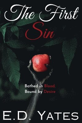 E D Yates, E. D. Yates, E.D. Yates - First Sin, Häftad